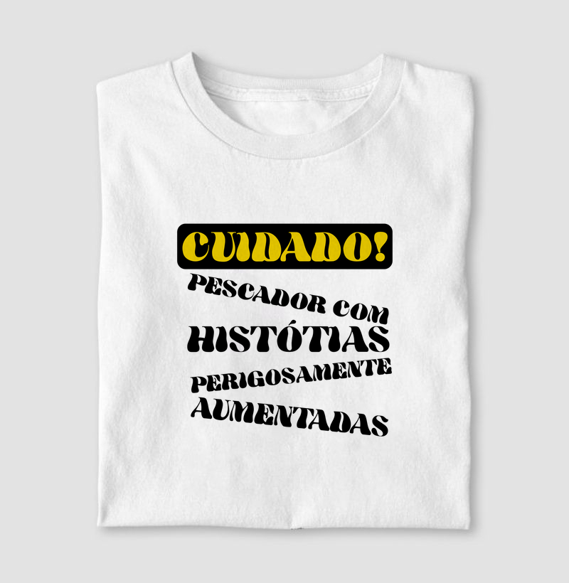 CUIDADO: Pescador com histórias perigosamente aumentadas.