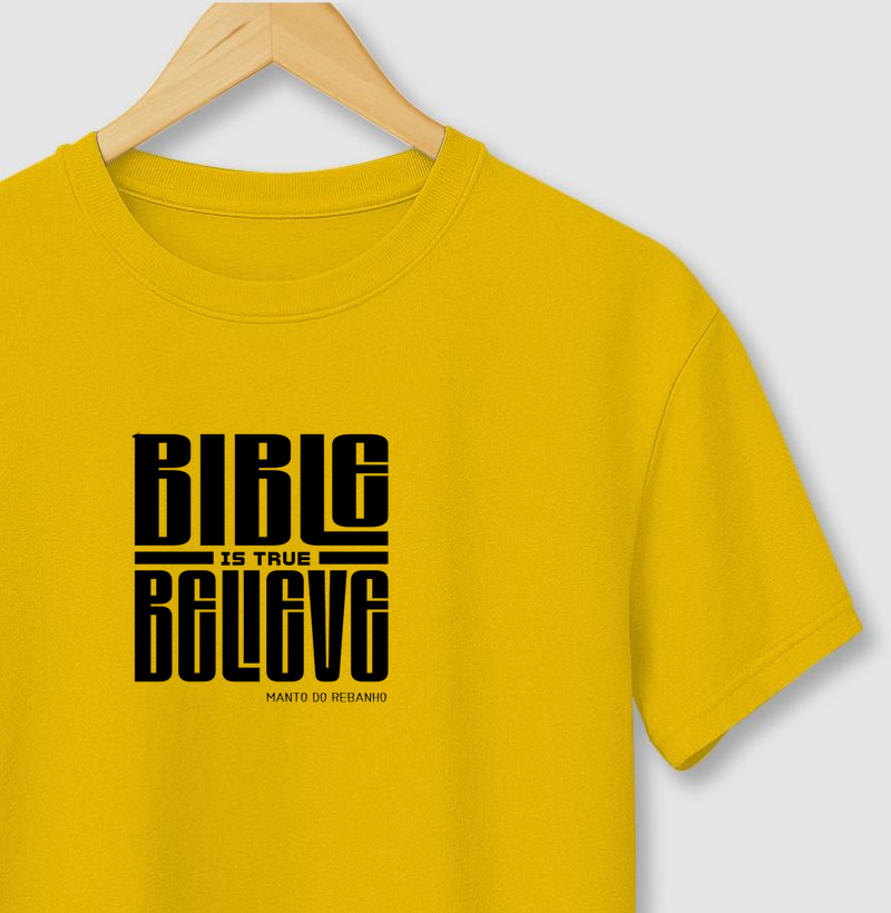 Bible is true believe