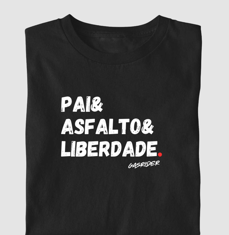 Pai, asfalto e liberdade