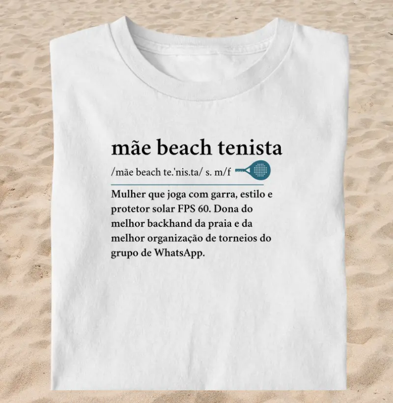 Mãe Beach Tenista - Definição