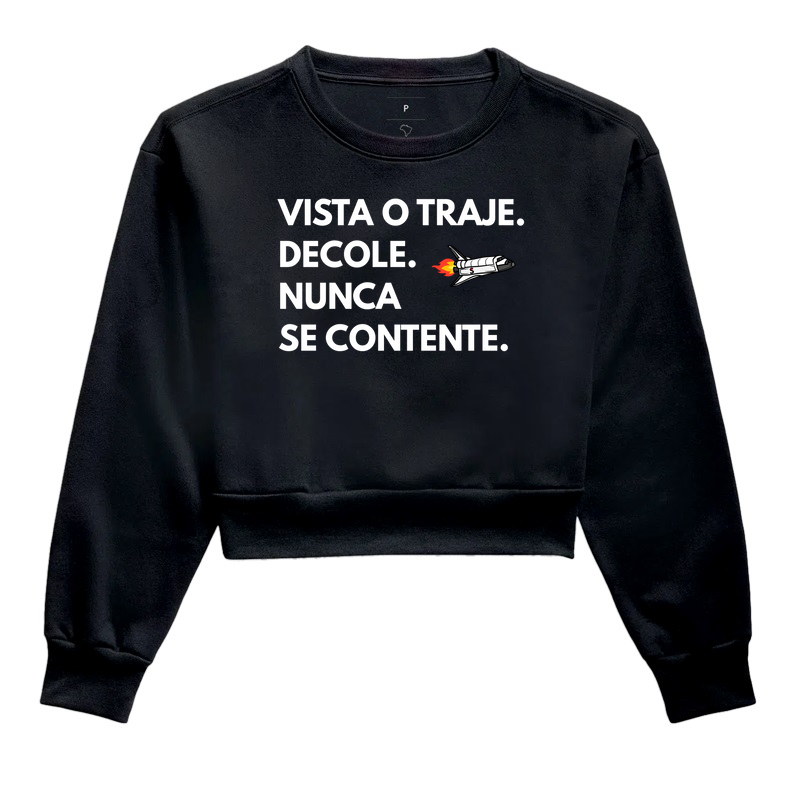 Vista o Traje. Decole. Nunca se Contente.