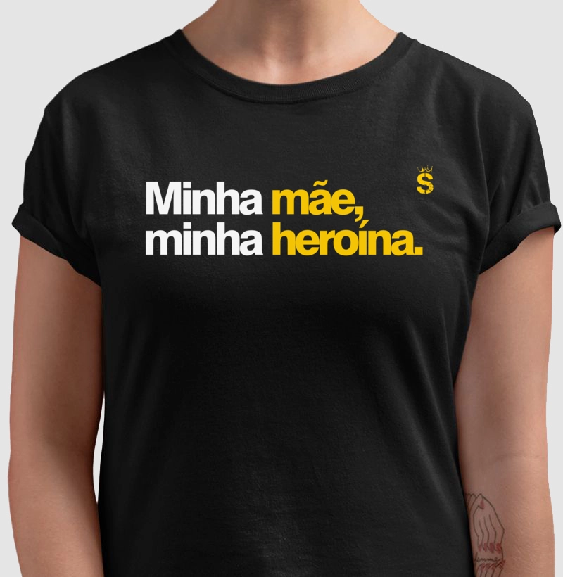 Minha mãe, minha heroína 