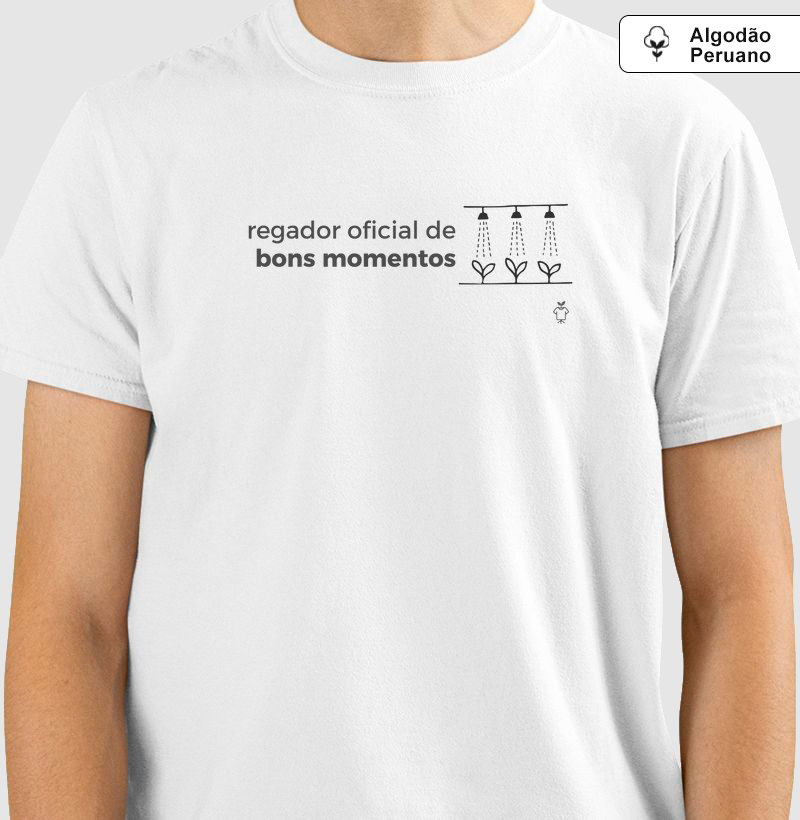 Regador oficial de bons momentos