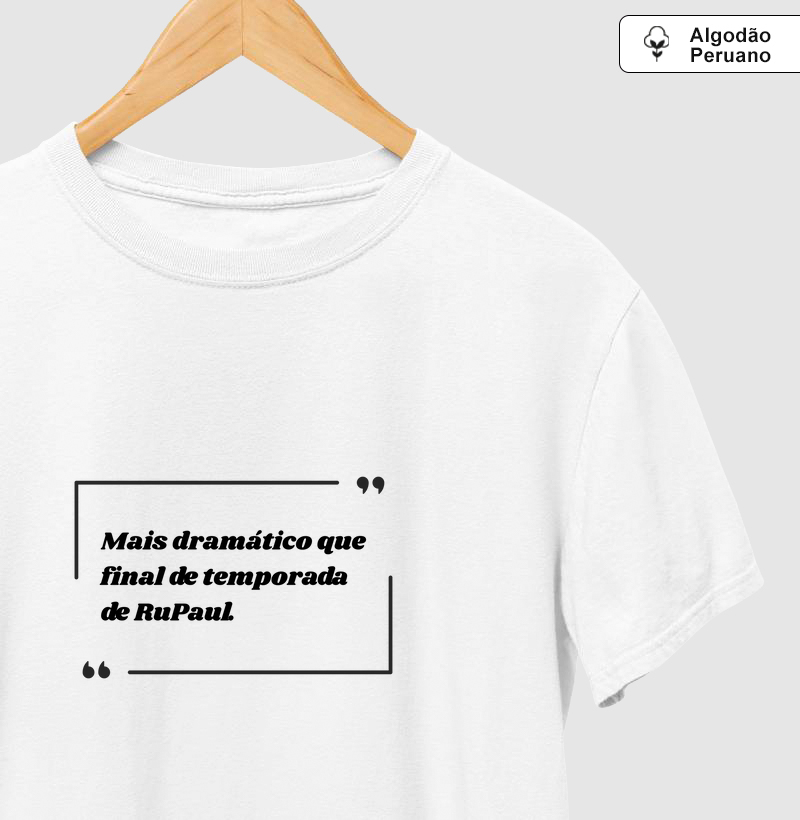 Mais dramático que...
