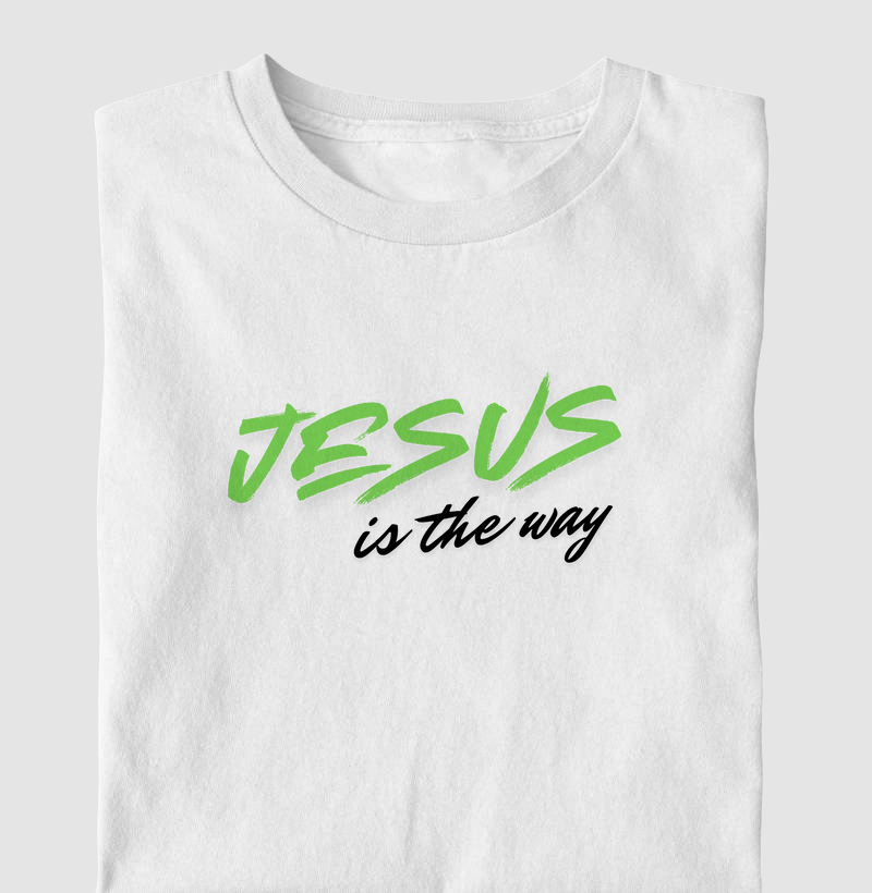 Camiseta Jesus o caminho.
