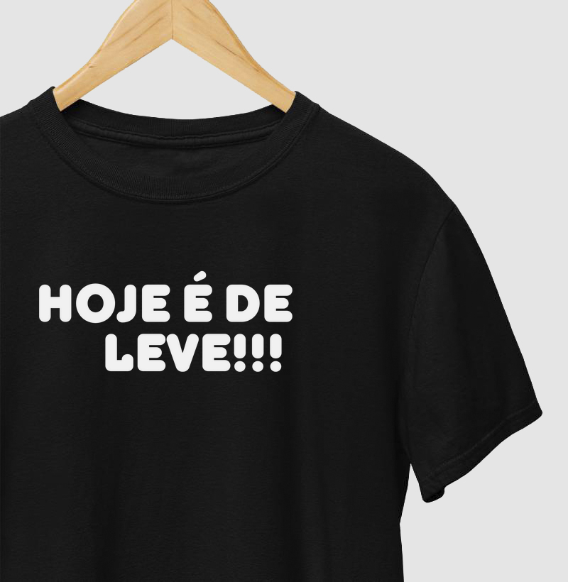 HOJE É DE LEVE!!