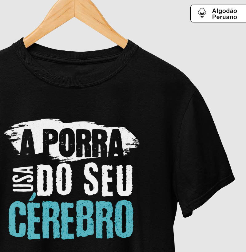 USA A P* DO SEU CÉREBRO