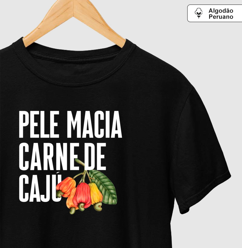 Pele macia, carne de cajú