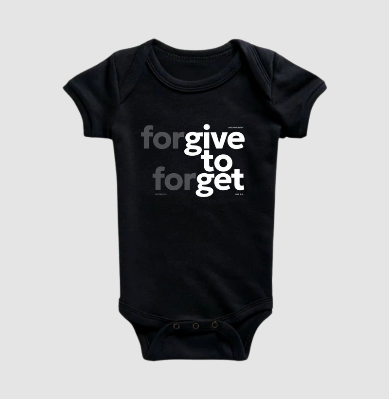 Forgive to Forget - Give to Get