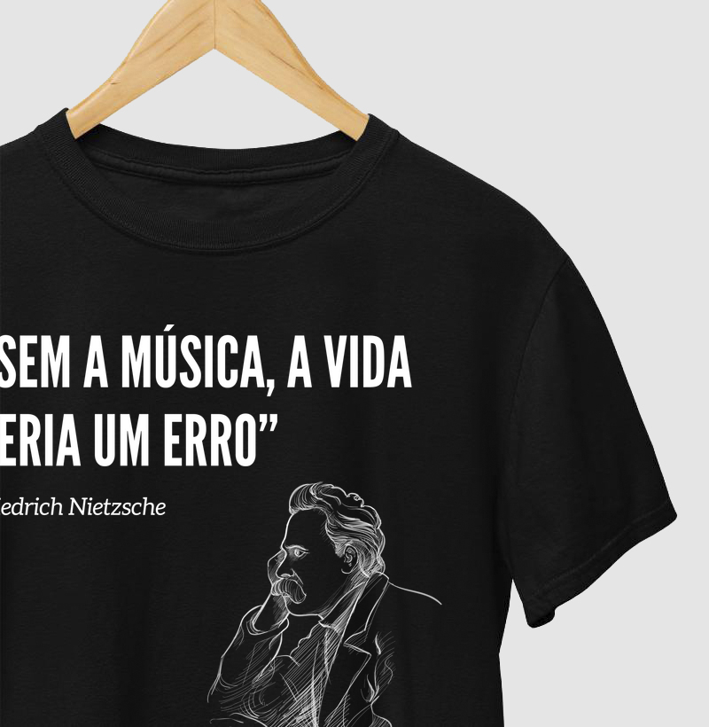 Camiseta Nietzsche e a Música