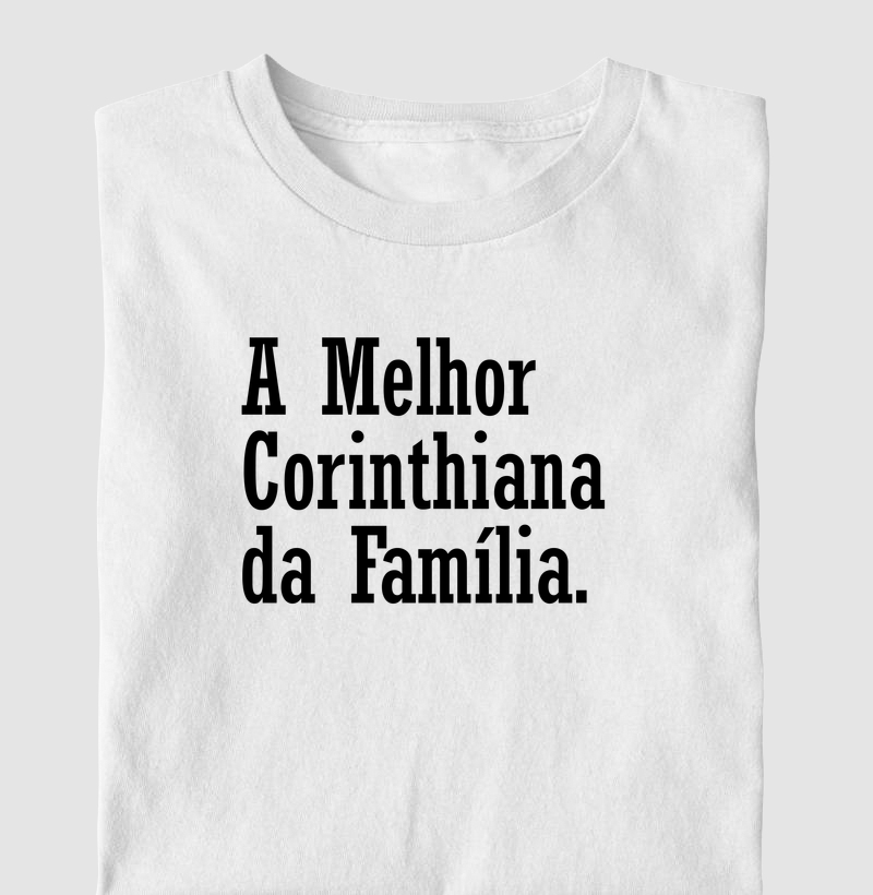 A Melhor Corinthiana da família