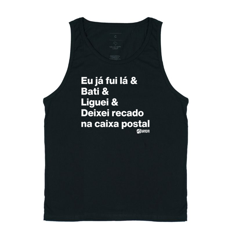Fui lá, Bati, Liguei, Deixei Recado na Caixa Postal