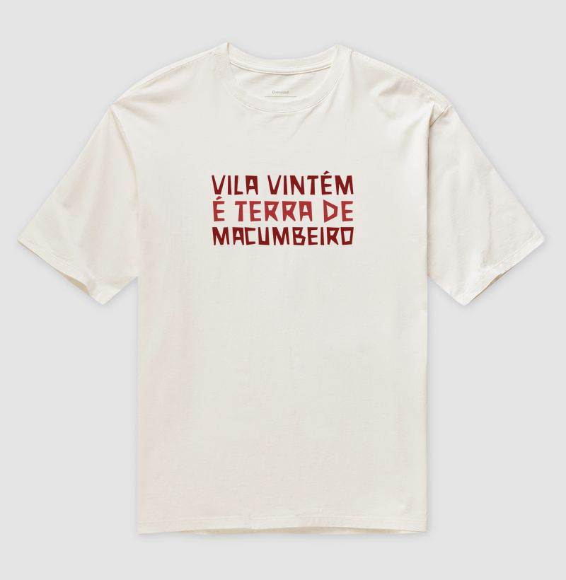 Oversized - Vila Vintém é terra de macumbeiro