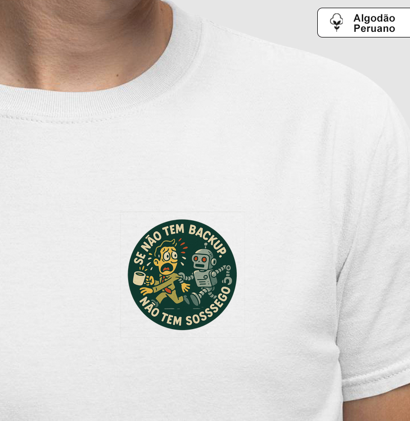 Se não tem backup, não tem sossego