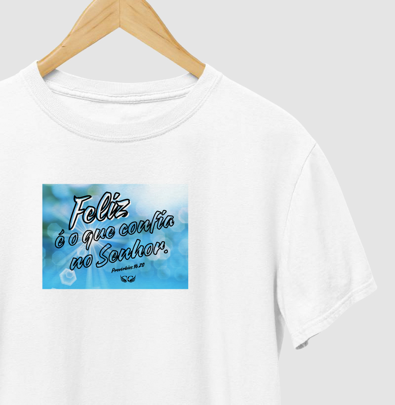 Feliz é o que confia no Senhor. Pv 16.20