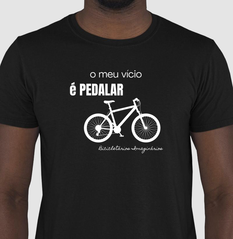 O meu VÍCIO é PEDALAR! 
