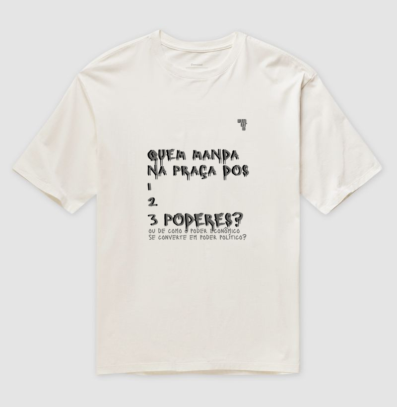camiseta | quem manda na Praça