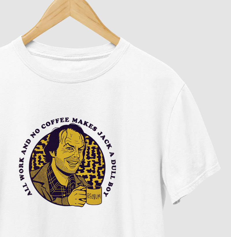 Camiseta All Work and No Coffee - O Iluminado