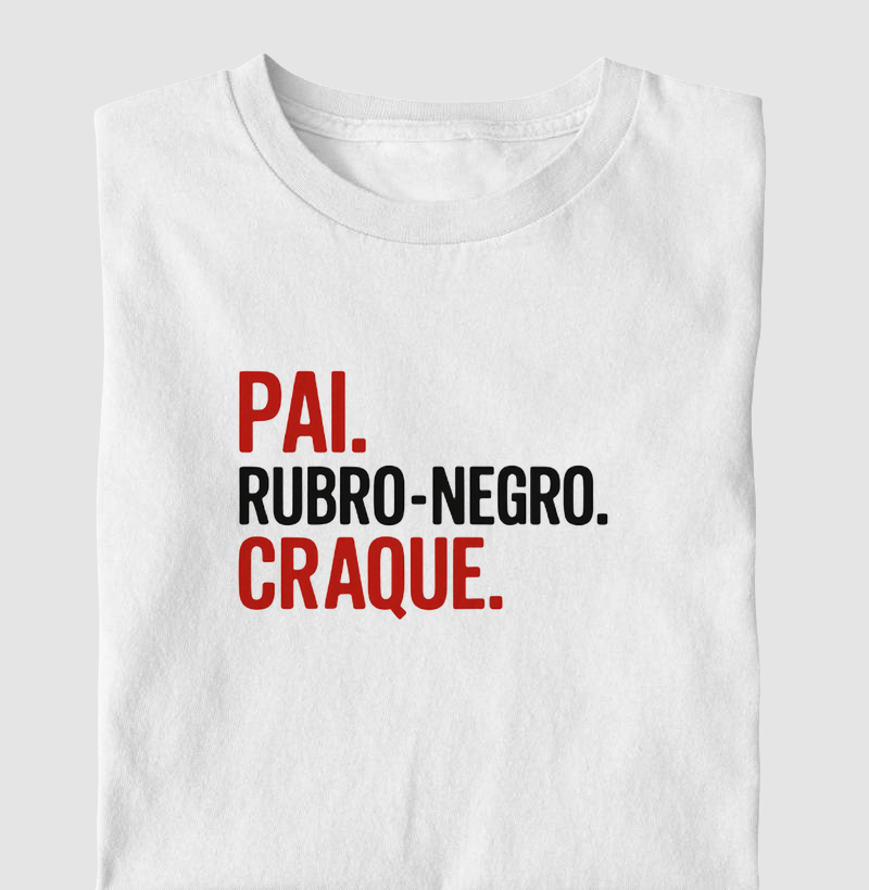 Pai, Rubro-Negro, Craque 