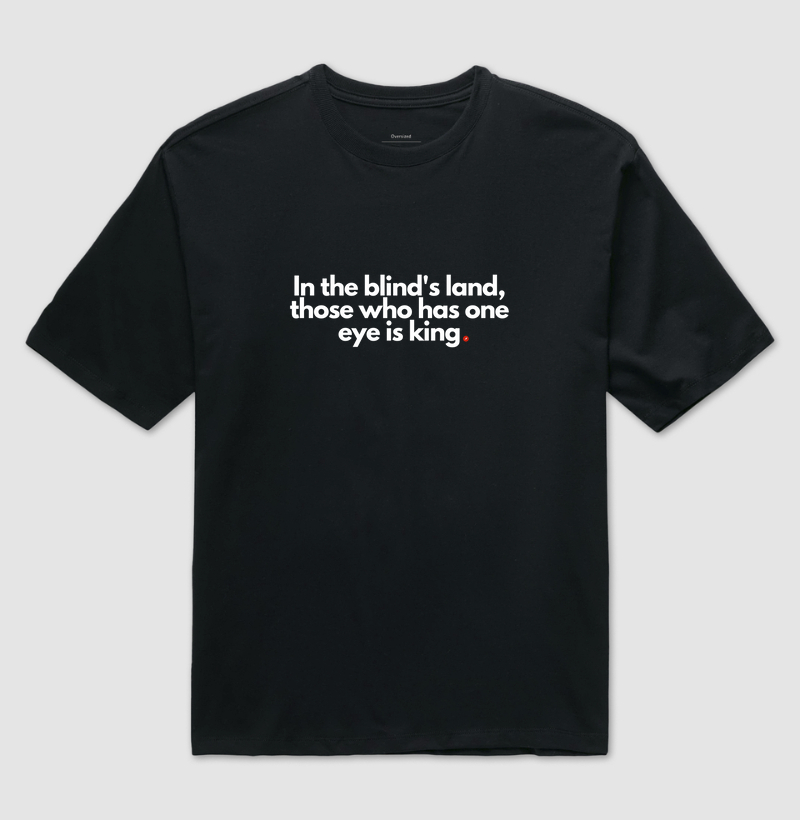 In the blind's land, those who has one eye is king