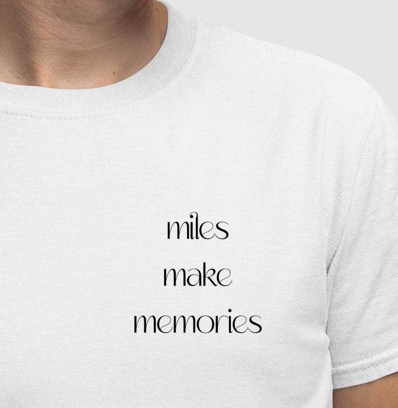 Miles Make Memories