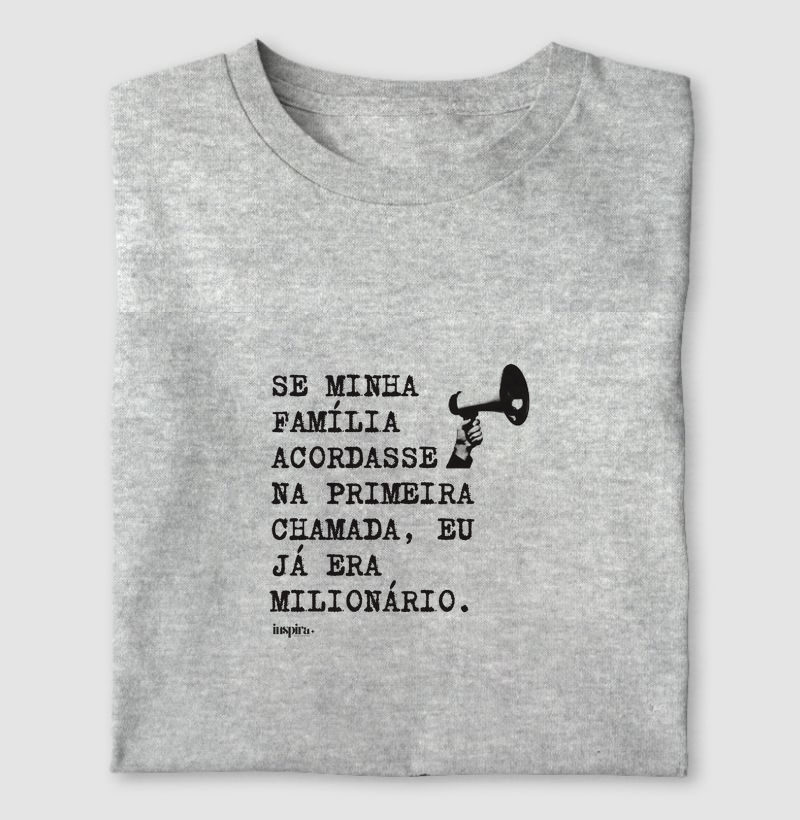 SE MINHA FAMÍLIA ACORDASSE...