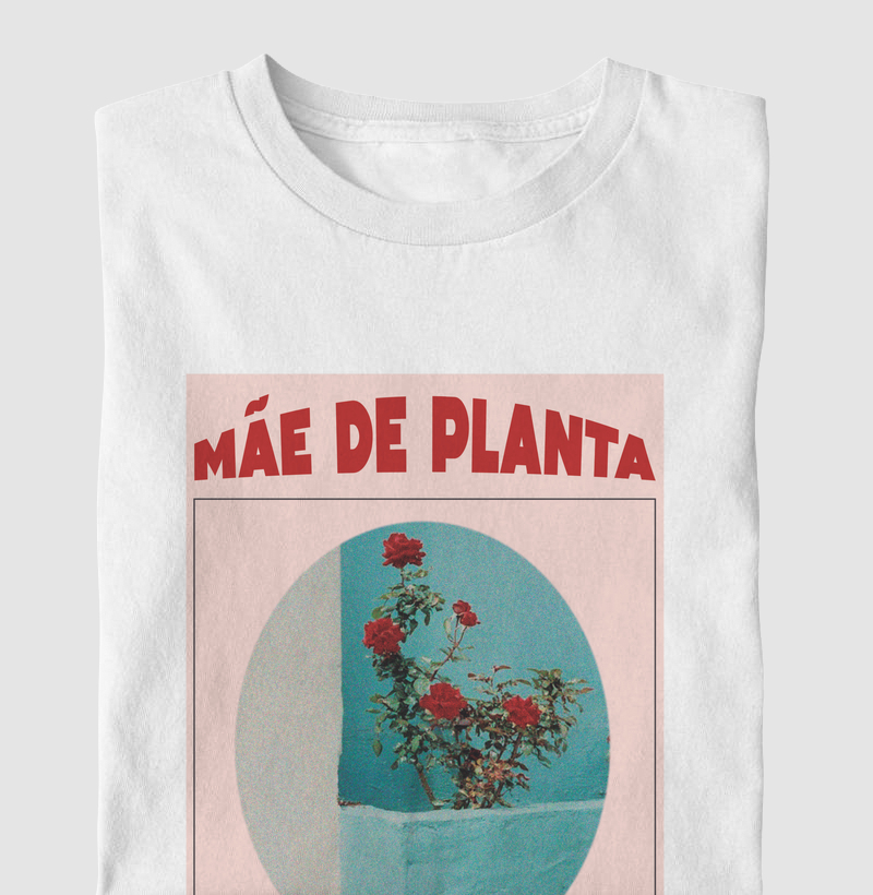 Camiseta Mãe de Planta Cartaz