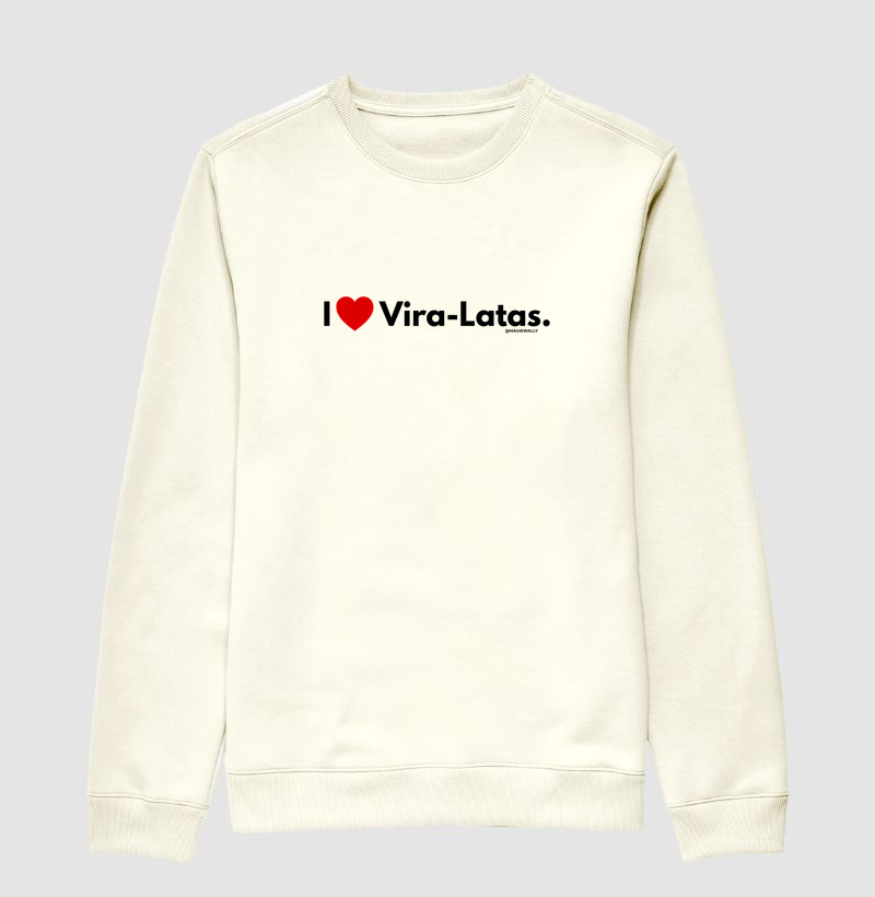 I LOVE VIRA-LATAS