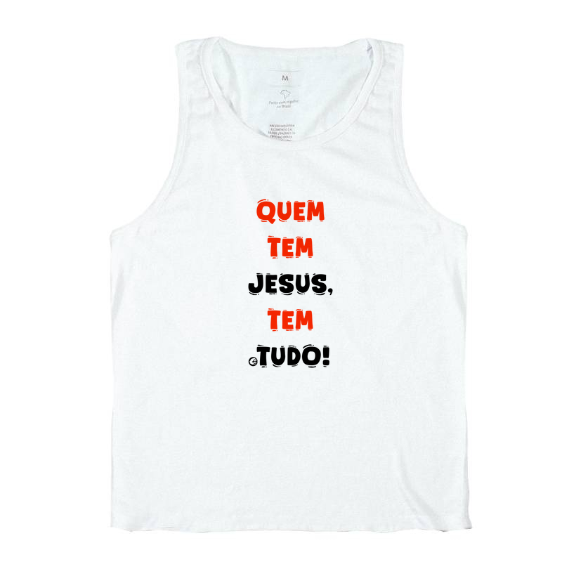 Quem tem Jesus tem tudo!
