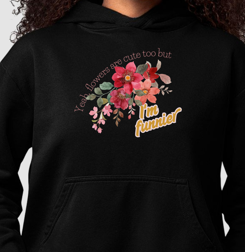 HONESTEE FUNNIER Hoodie