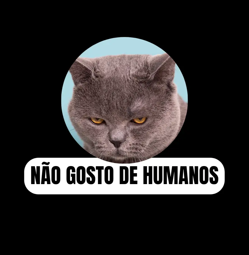 Não gosto de humanos