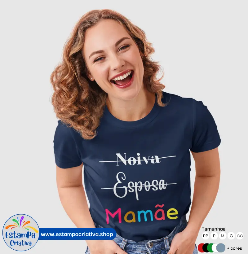 Camiseta Feminina "Noiva, Esposa, Mamãe"