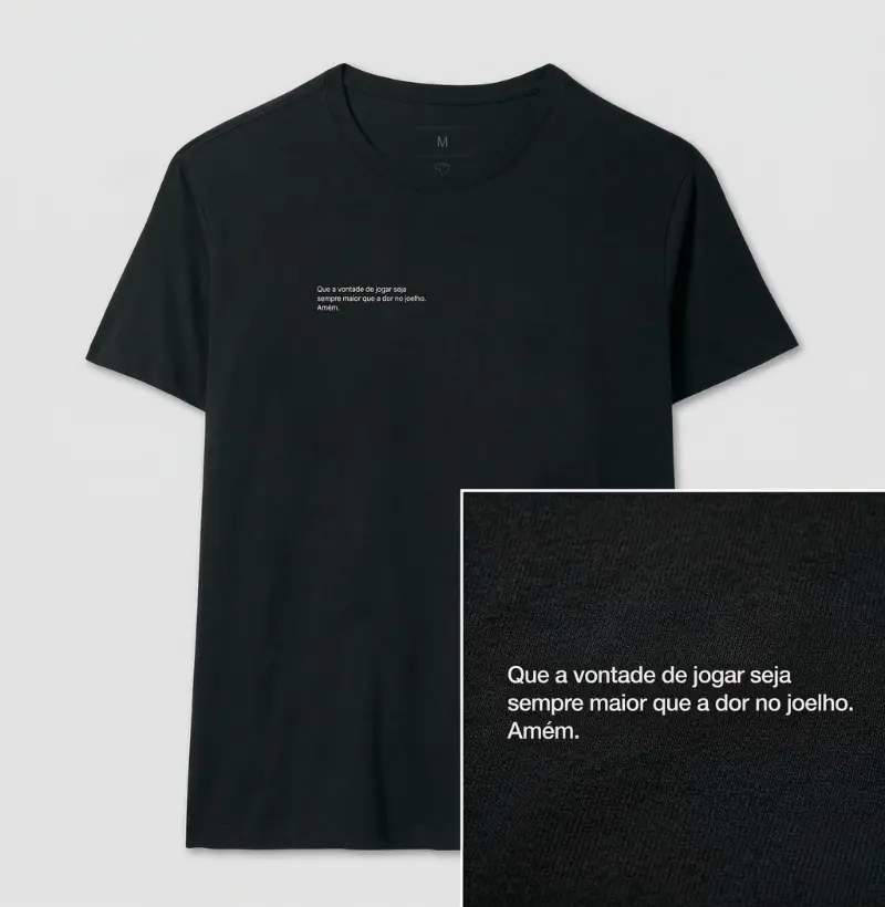 Que a vontade de jogar seja sempre maior que a dor no joelho. Amém.