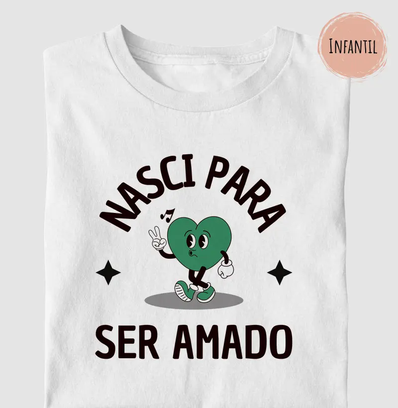 Nasci Para Ser Amado