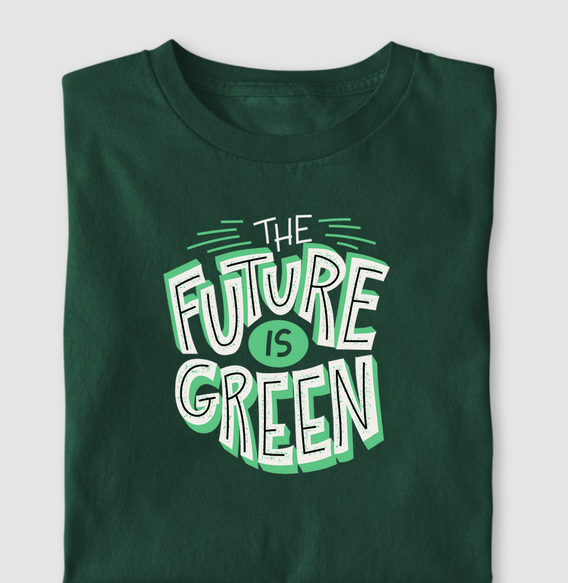 The Future is green