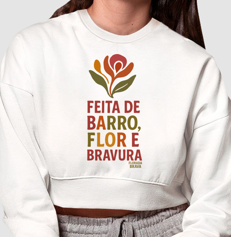 Barro, flor e bravura