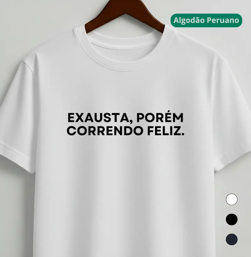 Exausta, Porém Correndo Feliz