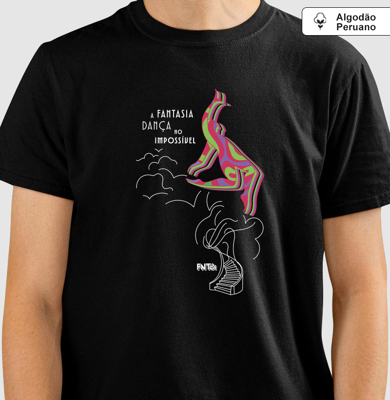 T-SHIRT "FANTASIA" / DANÇA NO IMPOSSÍVEL (ALGODÃO PERUANO)