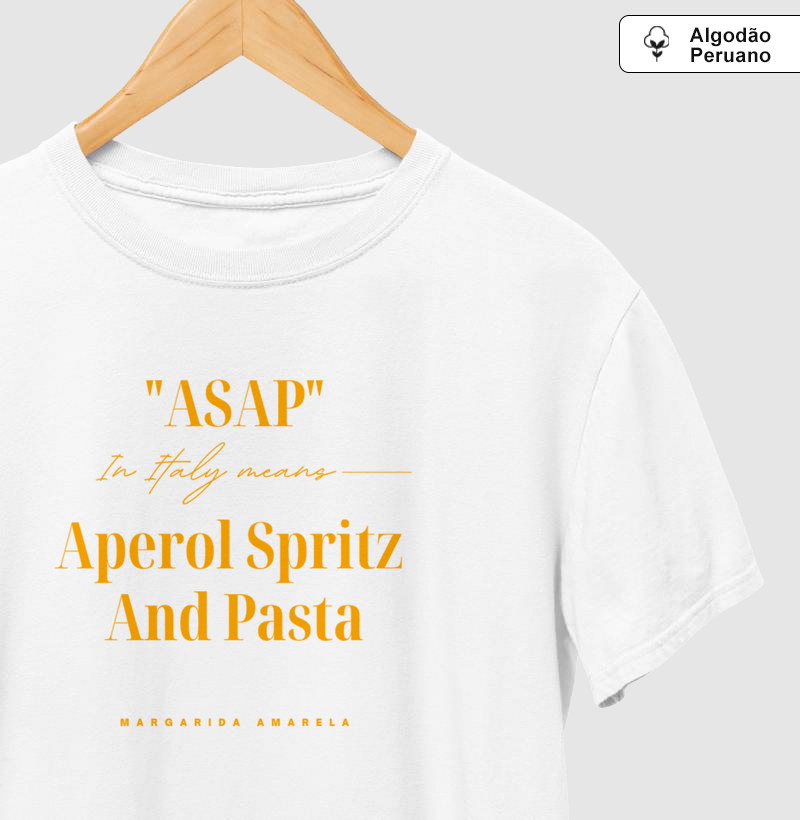 Camiseta Algodão Peruano ASAP - Aperol Spritz & Pasta