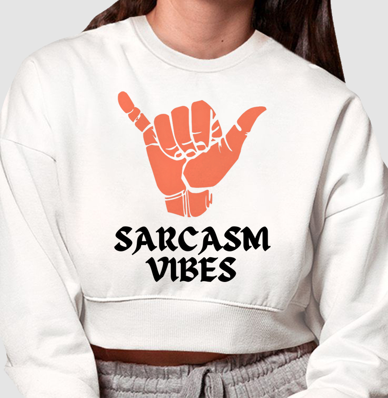 Sarcasm Vibes Hang Loose