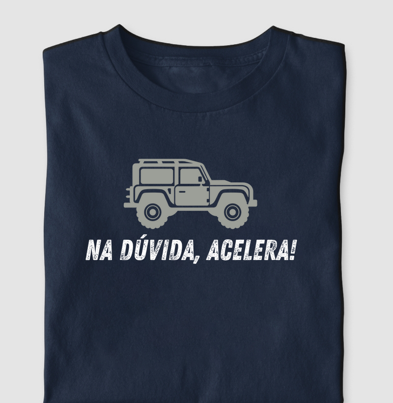 Na dúvida acelera