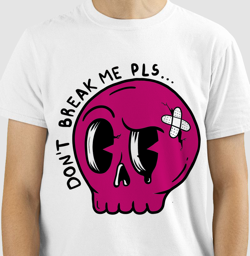 Don't break me pls