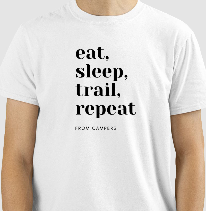 Eat, sleep, trail & repeat