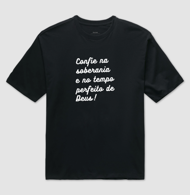 Confie na soberania e no tempo perfeito de Deus!
