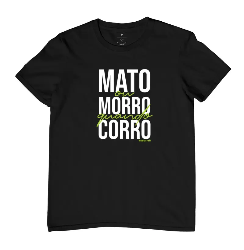 Mato ou Morro Quando Corro