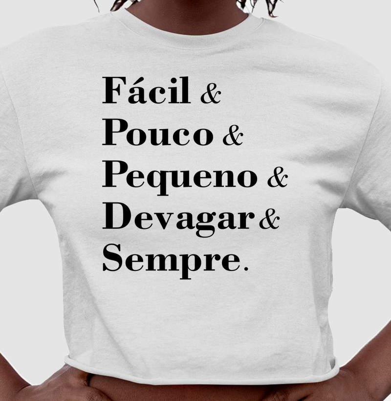 Fácil Pouco Pequeno Devagar Sempre