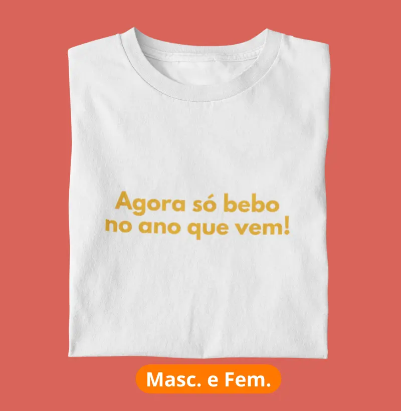 Agora śo bebo no ano que vem!