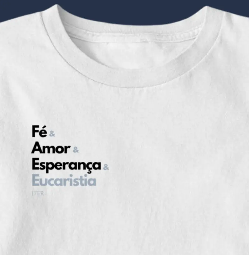 Fé, amor, esperança & Eucaristia