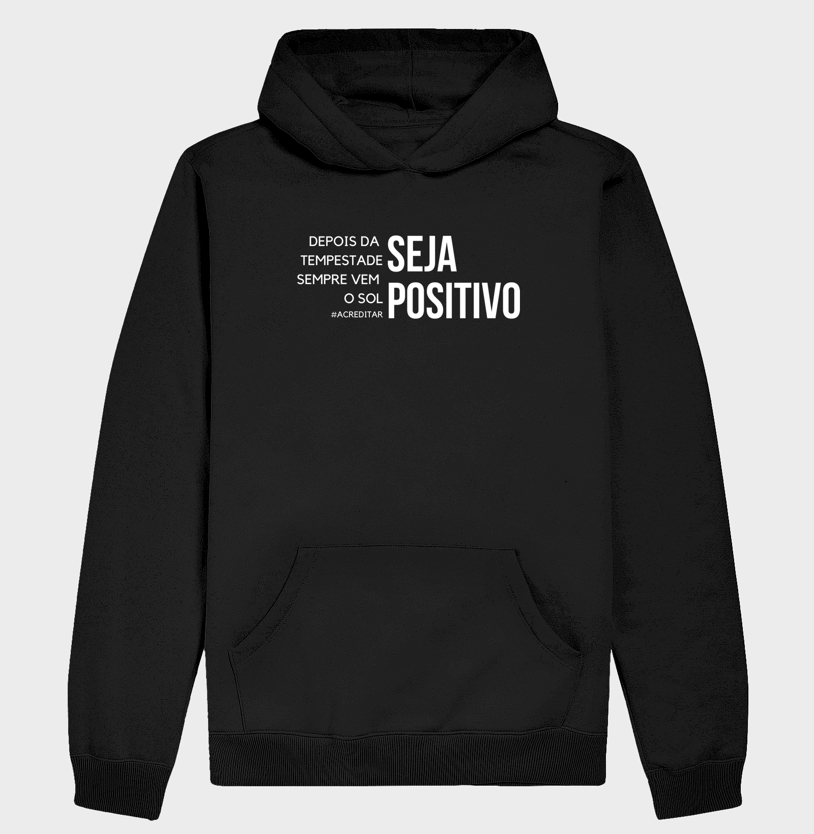 Depois da Tempestade Sempre Vem o Sol - Seja Positivo