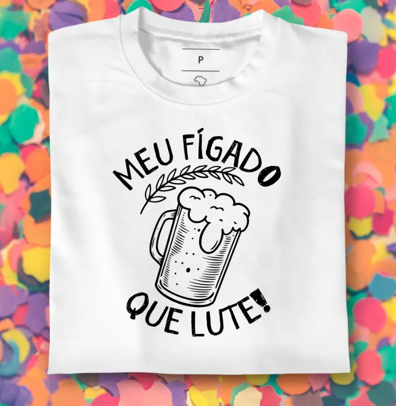 Meu fígado que lute